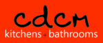 CDCM Kitchens and Bathrooms